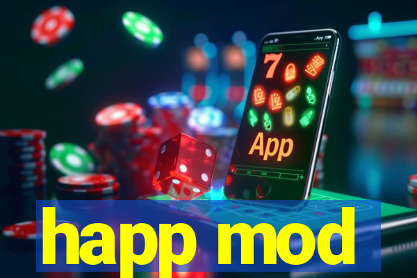 happ mod